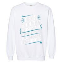 Fixing Your Problems While Judging Your Life Choices Garment-Dyed Sweatshirt