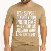 Fixing Your Problems While Judging Your Life Choices Cooling Performance Crew T-Shirt