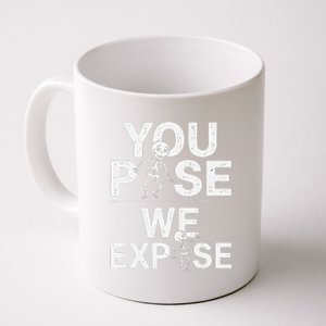 Funny You Pose We Expose Skeleton Radiology Coffee Mug