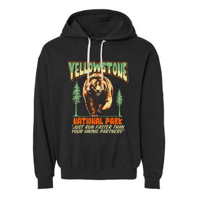 Funny Yellowstone Park Grizzly Bear Outrun Hiking Partners Garment-Dyed Fleece Hoodie