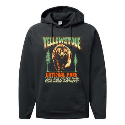 Funny Yellowstone Park Grizzly Bear Outrun Hiking Partners Performance Fleece Hoodie