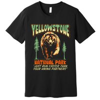 Funny Yellowstone Park Grizzly Bear Outrun Hiking Partners Premium T-Shirt