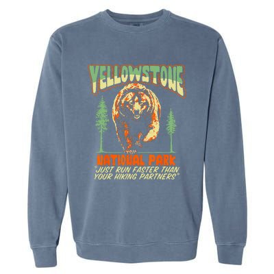 Funny Yellowstone Park Grizzly Bear Outrun Hiking Partners Garment-Dyed Sweatshirt