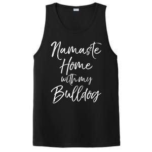 Funny Yoga Pun Dog Owner Quote Namaste Home With My Bulldog Great Gift PosiCharge Competitor Tank