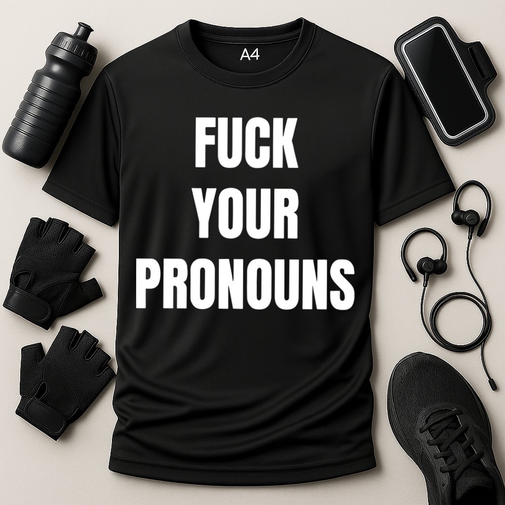 Fuck Your Pronouns Cooling Performance Crew T-Shirt