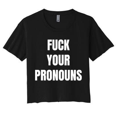 Fuck Your Pronouns Crop Top