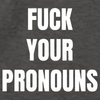 Fuck Your Pronouns Vector Backpack