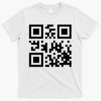 Fuck You Qr Code Funny Offensive Joke T-Shirt