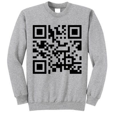 Fuck You Qr Code Tall Sweatshirt