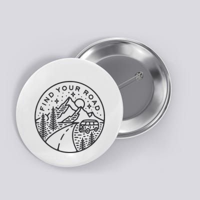 Find Your Road To Mountains For Camping Button