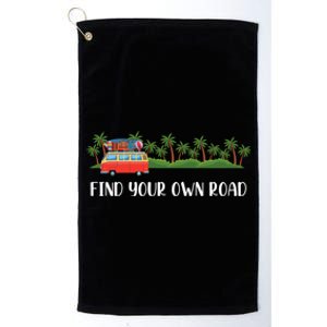 Find Your Road Roadtrip Casualwear Funky Rv Gift Idea Funny Gift Platinum Collection Golf Towel