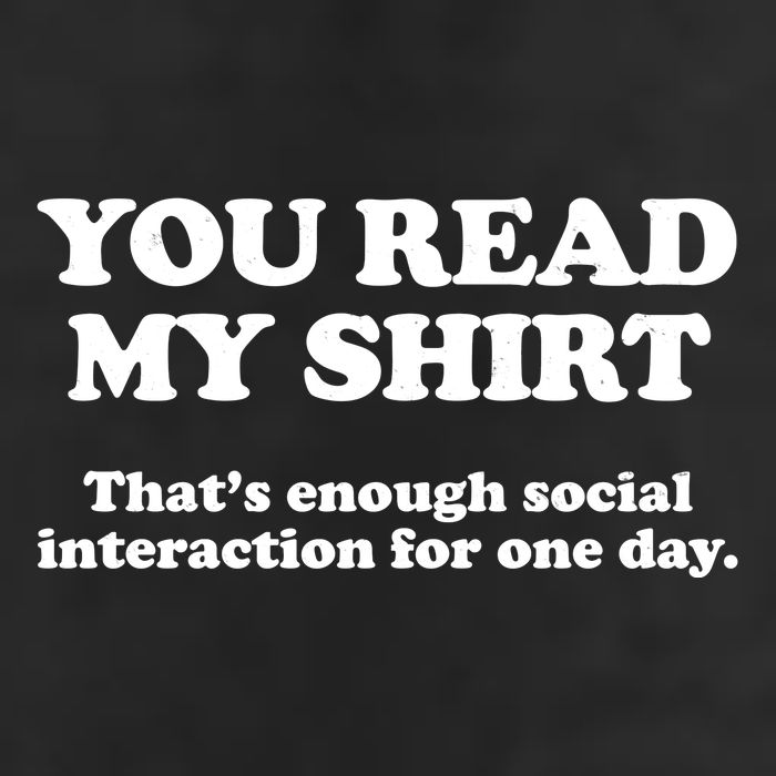 Funny You Read My Shirt That Enough Social Interaction For One Day Beanie