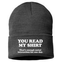 Funny You Read My Shirt That Enough Social Interaction For One Day Sustainable Knit Beanie