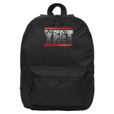 Funny Yeet Saying Quote 16 in Basic Backpack