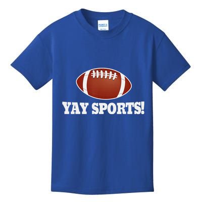 Funny Yay Sports Football Kids T-Shirt