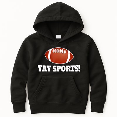 Funny Yay Sports Football Kids Hoodie