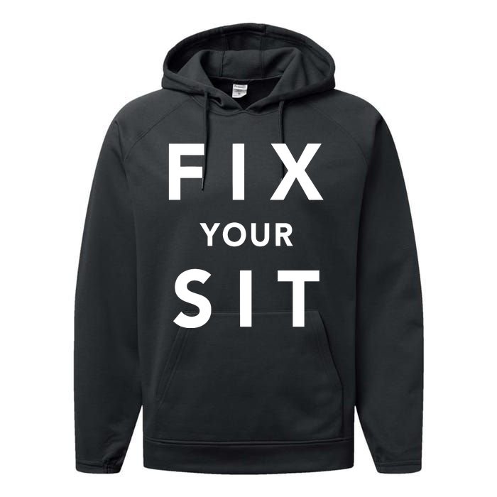 Fix Your Sit Performance Fleece Hoodie