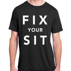 Fix Your Sit Adult ChromaSoft Performance T-Shirt