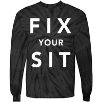 Fix Your Sit Tie-Dye Long Sleeve Shirt