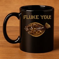 Fluke You! Summer Flounder Fishing Fluke 11oz C Handle Ceramic Mug