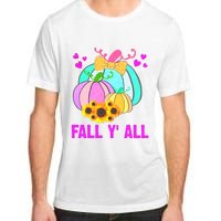 Fall Y'all Season Cute Gift For Her Adult ChromaSoft Performance T-Shirt