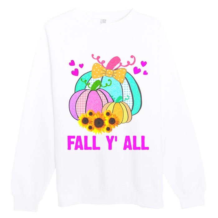 Fall Y'all Season Cute Gift For Her Premium Crewneck Sweatshirt