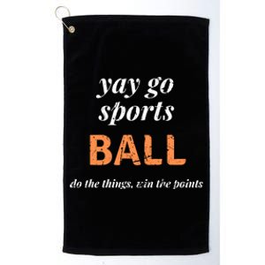 Funny Yay Sports Ball Design Sporty Fan Win The Points Great Gift Platinum Collection Golf Towel