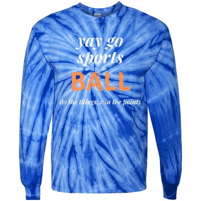 Funny Yay Sports Ball Design Sporty Fan Win The Points Great Gift Tie-Dye Long Sleeve Shirt