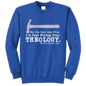 Fixing Your Theology Lutheran Calvinist Luther Christianity Funny Gift Sweatshirt