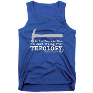 Fixing Your Theology Lutheran Calvinist Luther Christianity Funny Gift Tank Top