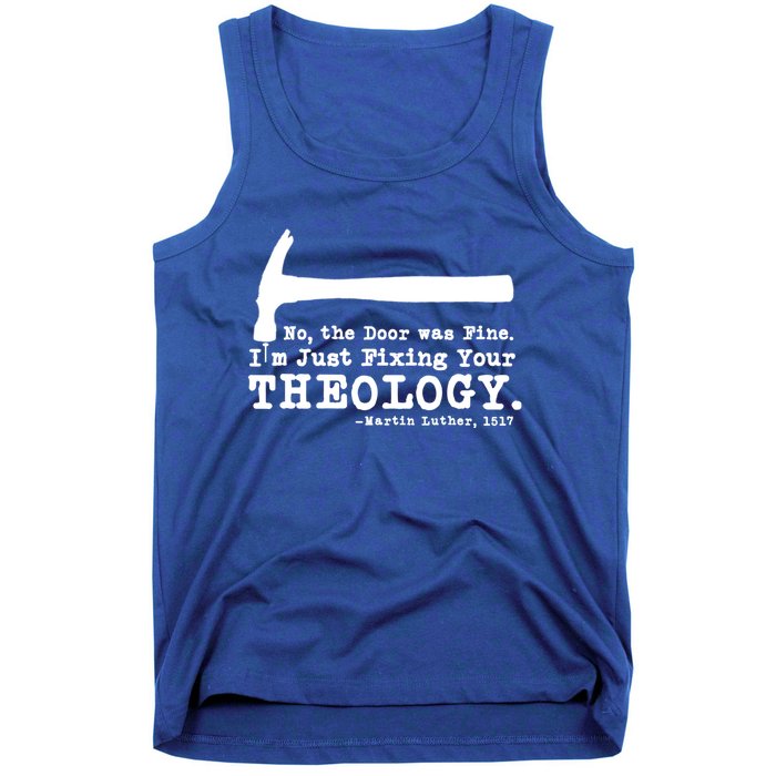 Fixing Your Theology Lutheran Calvinist Luther Christianity Gift Tank Top