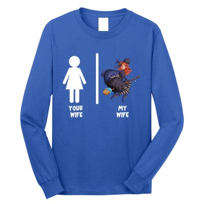 Funny Your Wife My Wife Halloween Mom Witch Pumpkin Outfit Cool Gift Long Sleeve Shirt