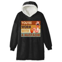 Funny Youre Worm With A Mustache Vintage Retro Mustache Hooded Wearable Blanket