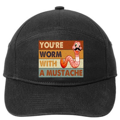 Funny Youre Worm With A Mustache Vintage Retro Mustache 7-Panel Snapback Hat