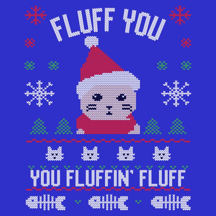 Fluff You You Fluffin' Fluff Funny Holiday Sweater Graphic Gift 16 in Basic Backpack