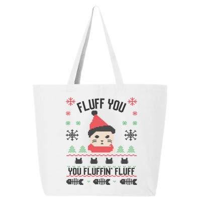 Fluff You You Fluffin' Fluff Funny Holiday Sweater Graphic Cute Gift 25L Jumbo Tote