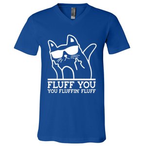 Fluff You You Fluffin Fluff Cat Owner Cat Trainer Pet Animal Gift V-Neck T-Shirt