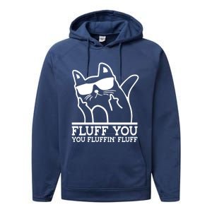 Fluff You You Fluffin Fluff Cat Owner Cat Trainer Pet Animal Gift Performance Fleece Hoodie