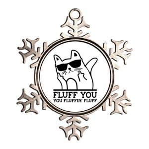 Fluff You You Fluffin Fluff Cat Owner Cat Trainer Pet Animal Gift Metallic Star Ornament