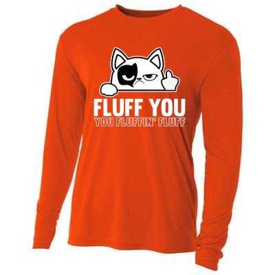 Fluff You You Fluffin' Fluff Middle Finger Cat Gift Kitten Cool Gift Cooling Performance Long Sleeve Crew