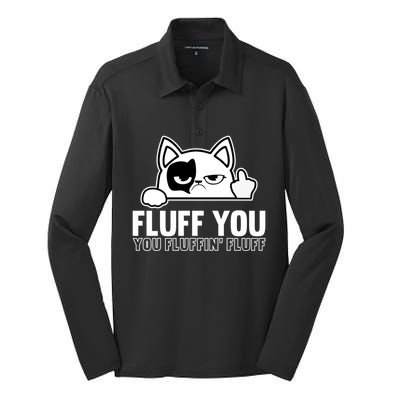 Fluff You You Fluffin' Fluff Middle Finger Cat Gift Kitten Cool Gift Silk Touch Performance Long Sleeve Polo