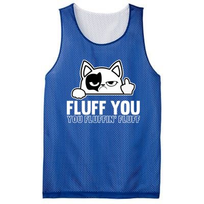 Fluff You You Fluffin' Fluff Middle Finger Cat Gift Kitten Cool Gift Mesh Reversible Basketball Jersey Tank