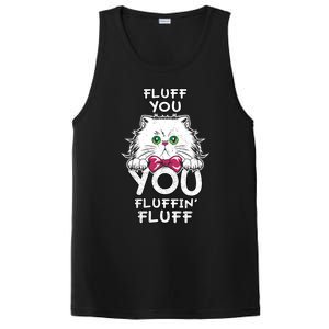 Fluff You You Fluffin Fluff Cat Gift PosiCharge Competitor Tank