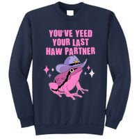Funny Youve Yeed Your Last Haw Partner Cowboy Fog Sweatshirt