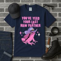 Funny Youve Yeed Your Last Haw Partner Cowboy Fog Tall T-Shirt