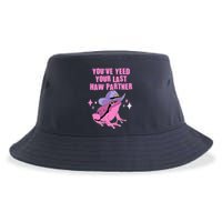 Funny Youve Yeed Your Last Haw Partner Cowboy Fog Sustainable Bucket Hat