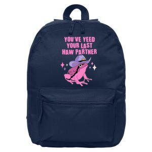 Funny Youve Yeed Your Last Haw Partner Cowboy Fog 16 in Basic Backpack