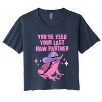 Funny Youve Yeed Your Last Haw Partner Cowboy Fog Crop Top