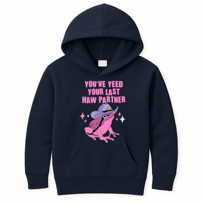 Funny Youve Yeed Your Last Haw Partner Cowboy Fog Kids Hoodie