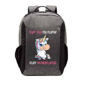 Fluff You You Fluffin' Fluff Motherfluffer Funny Unicorn Meaningful Gift Vector Backpack